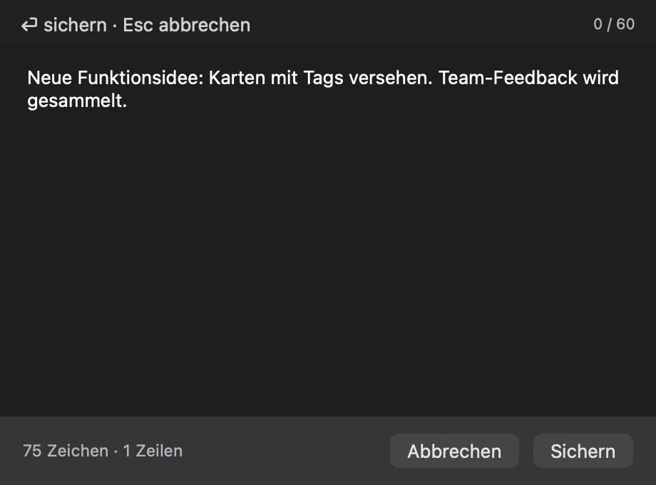 Das Textbearbeitungsfenster bearbeitet den Inhalt einer Karte direkt vor Ort, mit Speichern- und Abbrechen-Steuerelementen.