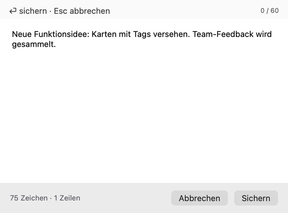 Das Textbearbeitungsfenster bearbeitet den Inhalt einer Karte direkt vor Ort, mit Speichern- und Abbrechen-Steuerelementen.