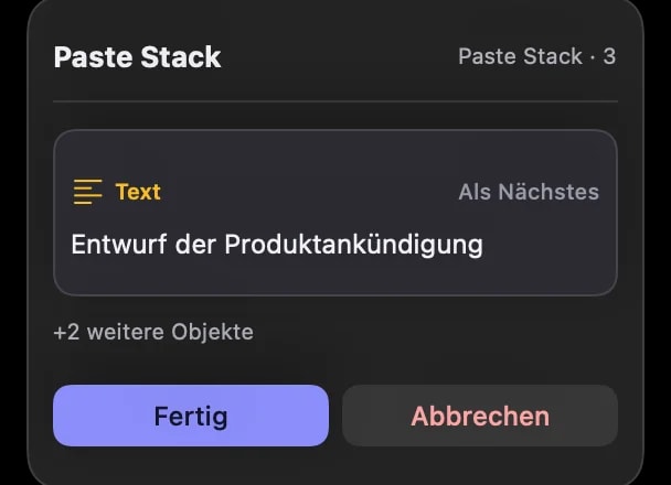 Die schwebende Paste-Stack-Anzeige zeigt drei Elemente, die der Reihe nach in die Warteschlange gestellt wurden.