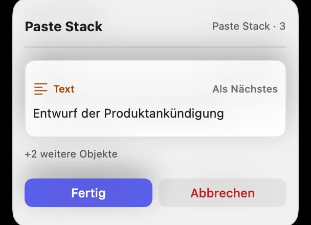 Die schwebende Paste-Stack-Anzeige zeigt drei Elemente, die der Reihe nach in die Warteschlange gestellt wurden.