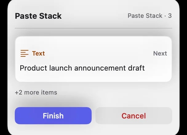 The Paste Stack floating indicator showing three items queued in order while collecting.